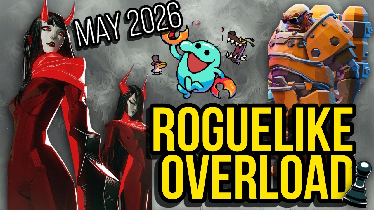 10 INSANE Roguelikes Dropping in May 2026 You NEED to See