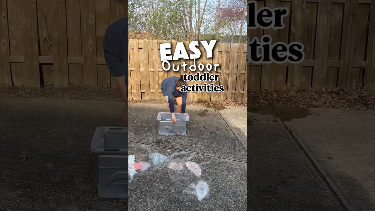 Easy outdoor toddler activities