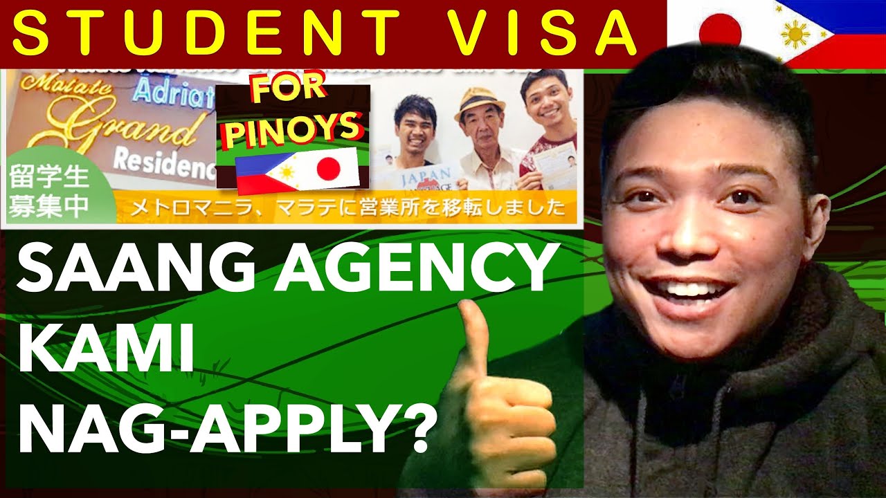 SAANG AGENCY KAMI NAG-APPLY NG STUDENT VISA? JAPAN STUDENT VISA PROCESS | STUDENT VISA FOR FILIPINOS