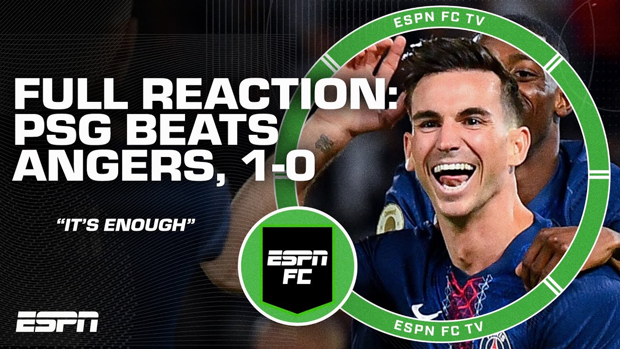 PSG is still 'DIGESTING' their summer - Frank Leboeuf's reaction to 1-0 win vs. Angers | ESPN FC