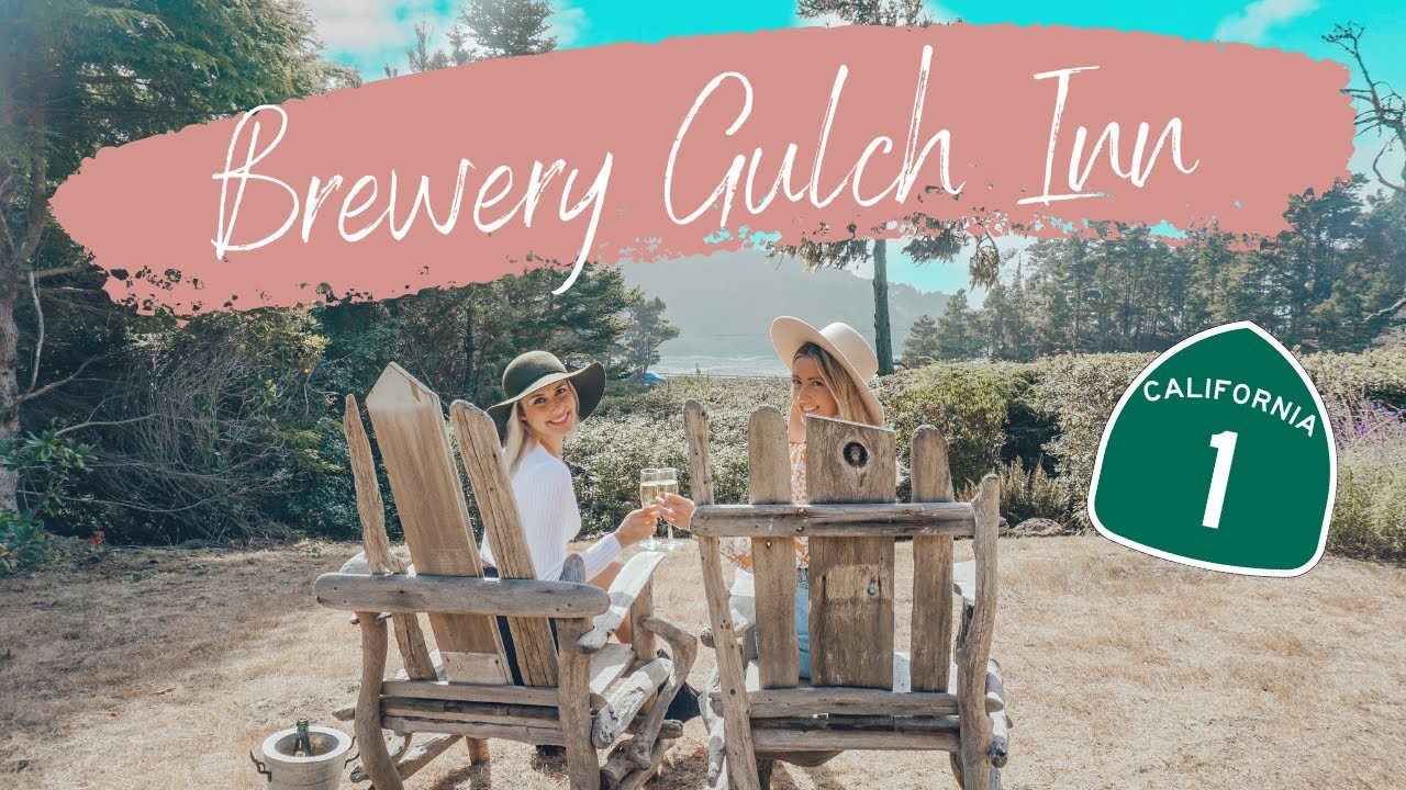 GIRLS GETAWAY TO THE MENDOCINO COAST l HWY 1 l BREWERY GULCH INN HOTEL TOUR