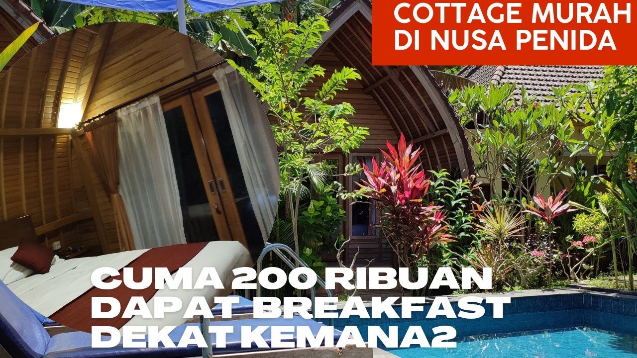 PENGINAPAN MURAH DI NUSA PENIDA, DEKAT DARI PELABUHAN TOYAPAKEH