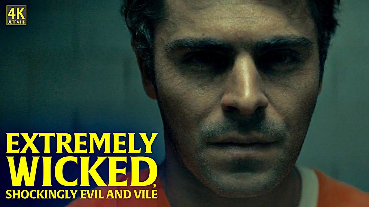 Extremely Wicked, Shockingly Evil and Vile (2019) - 4K 