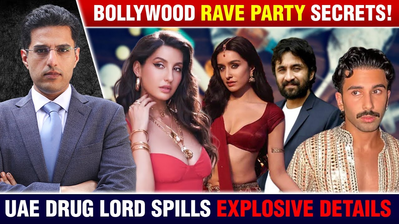 EXPOSED: Bollywood’s Rave Party Secrets-Explosive Details by UAE Drug Lord