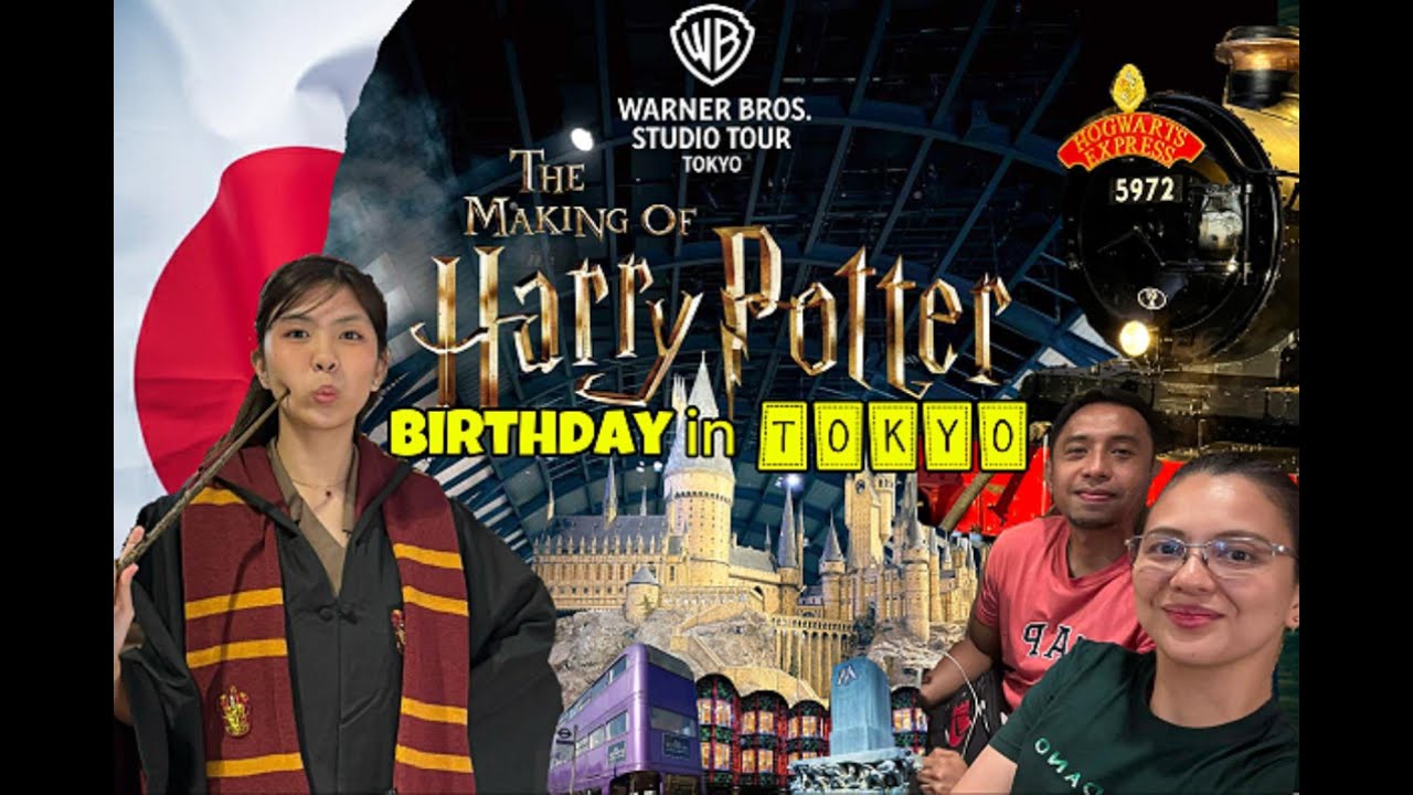Birthday in Japan II (The Making of Harry Potter Studio Tour Tokyo)