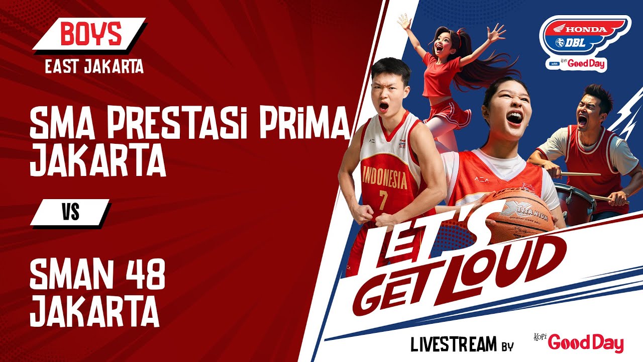 SMA PRESTASI PRIMA JAKARTA VS SMAN 48 JAKARTA