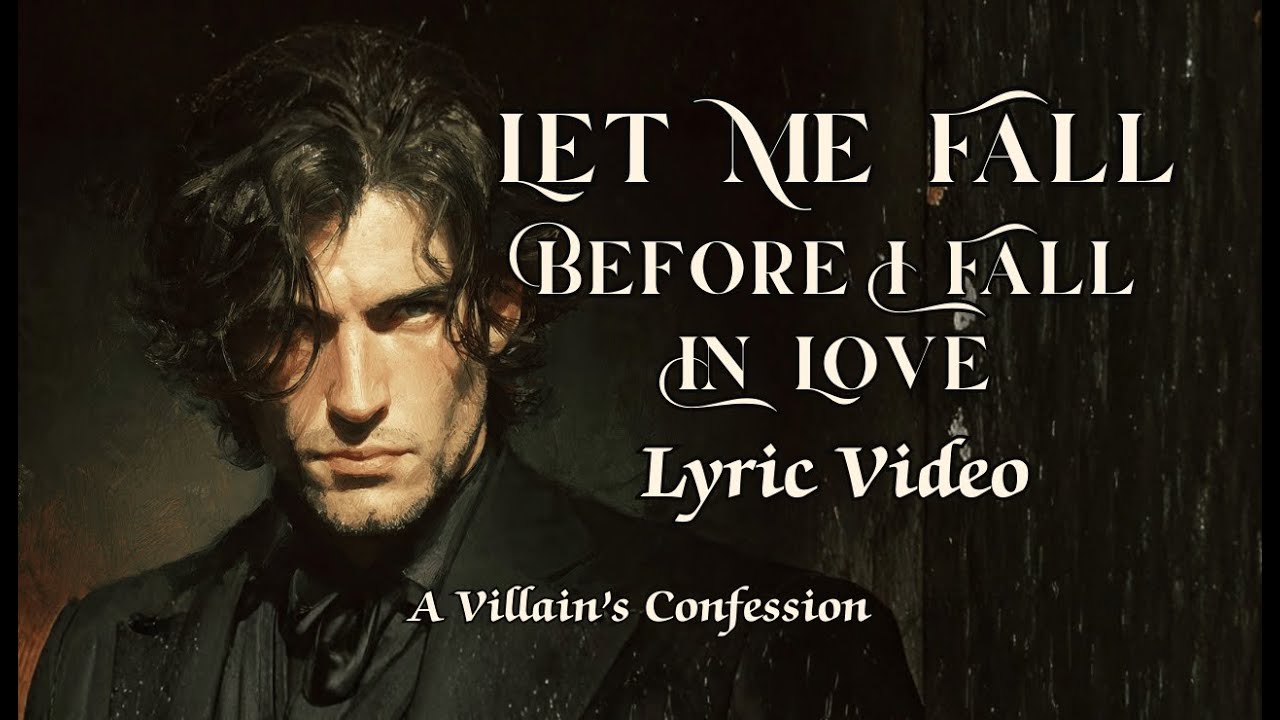 Let Me Fall - Before I Fall in Love | Piano Rock Ballad | Modern Mafia Romance Song | Lyric Video