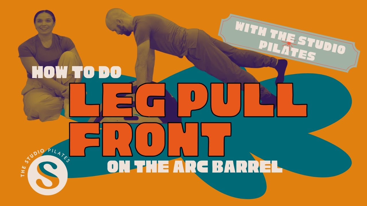 Leg Pull Front on The Arc Barrel - The Studio Pilates