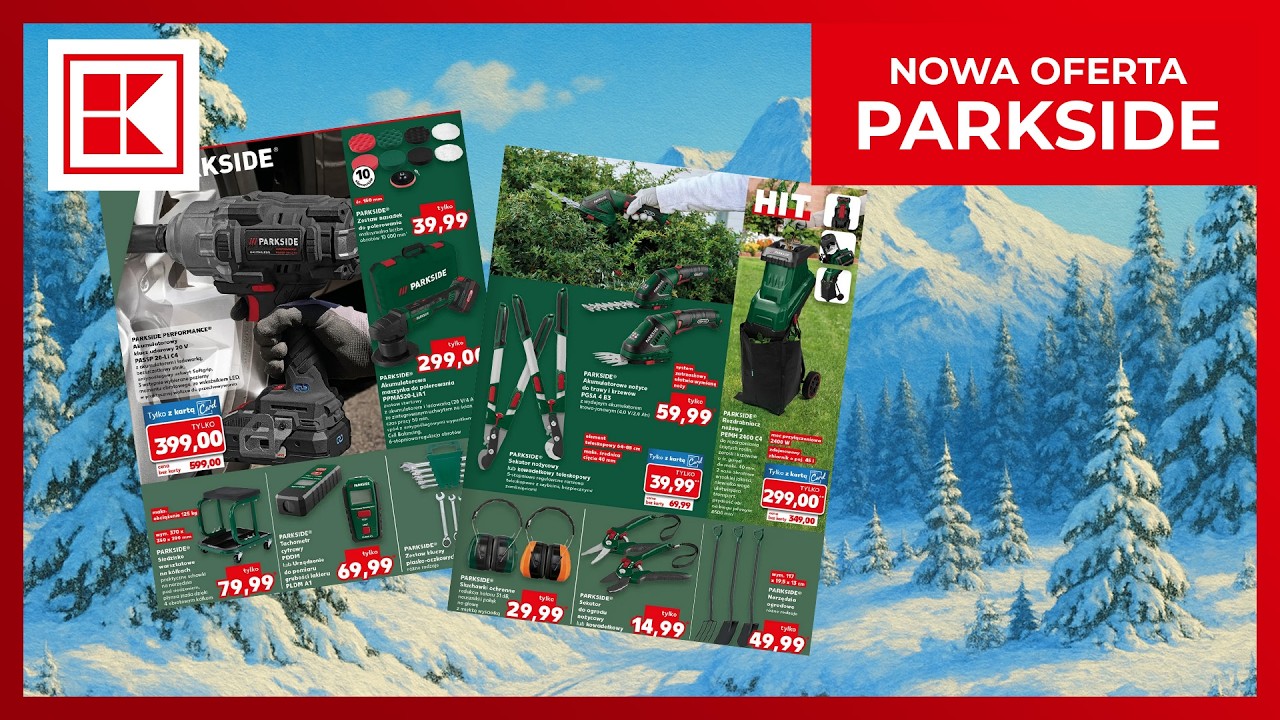 🔥 KAUFLAND x PARKSIDE &ndash; WIELKA OFERTA OD 26 LUTEGO! 🔥