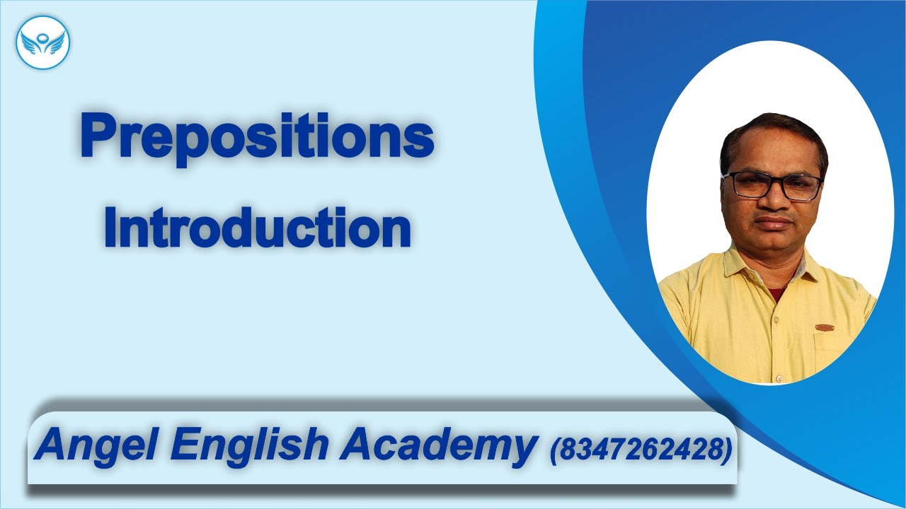 Prepositions Introduction - (In & With Gujarati) | Angel English Academy | Kishan Sir