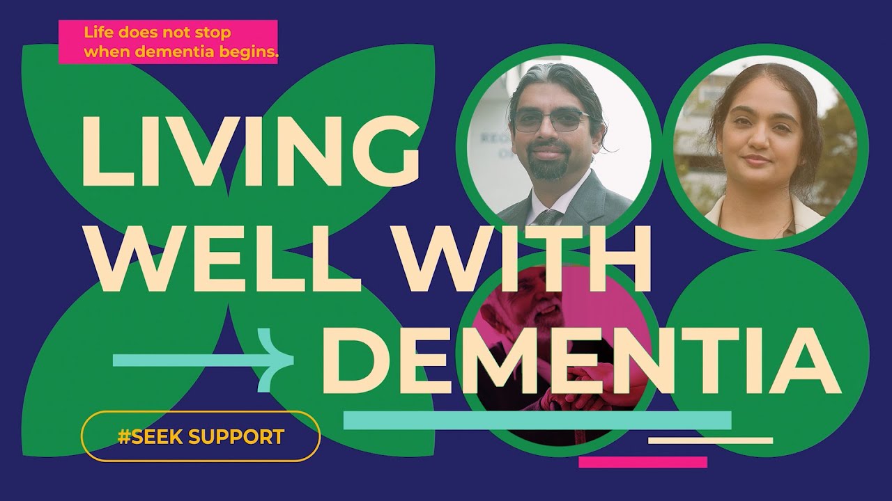 Living WELL with DEMENTIA in the SOUTH ASIAN community