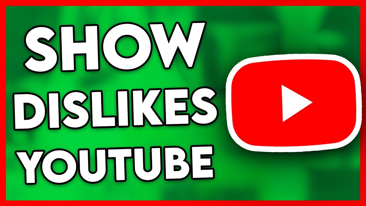 How to Show Dislikes on YouTube (Easy)