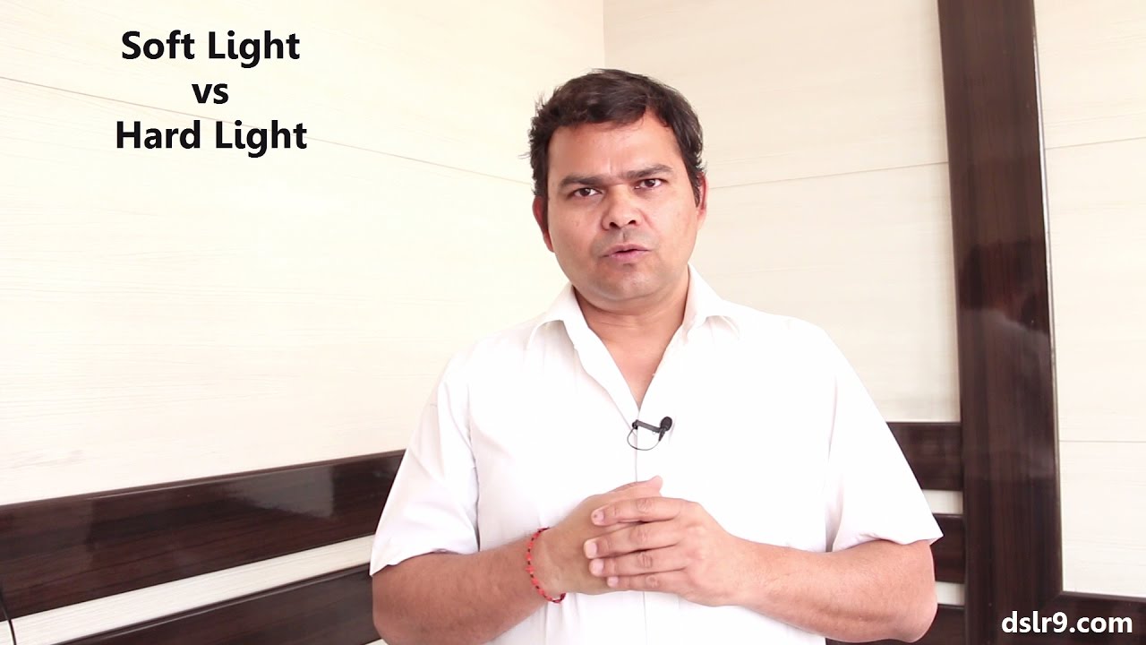 Soft and Hard Light for Photography (Hindi)