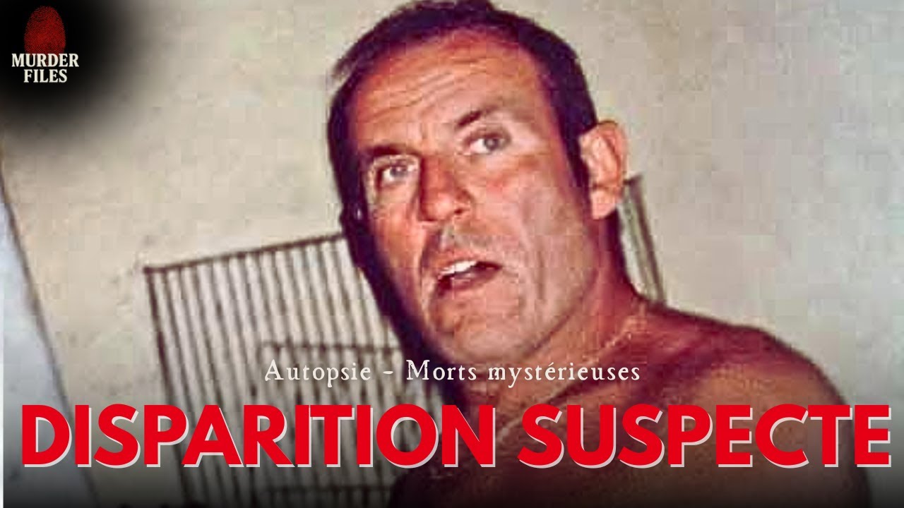 Autopsie – Morts mystérieuses: La disparition troublante de Jean-Luc Thiebaut