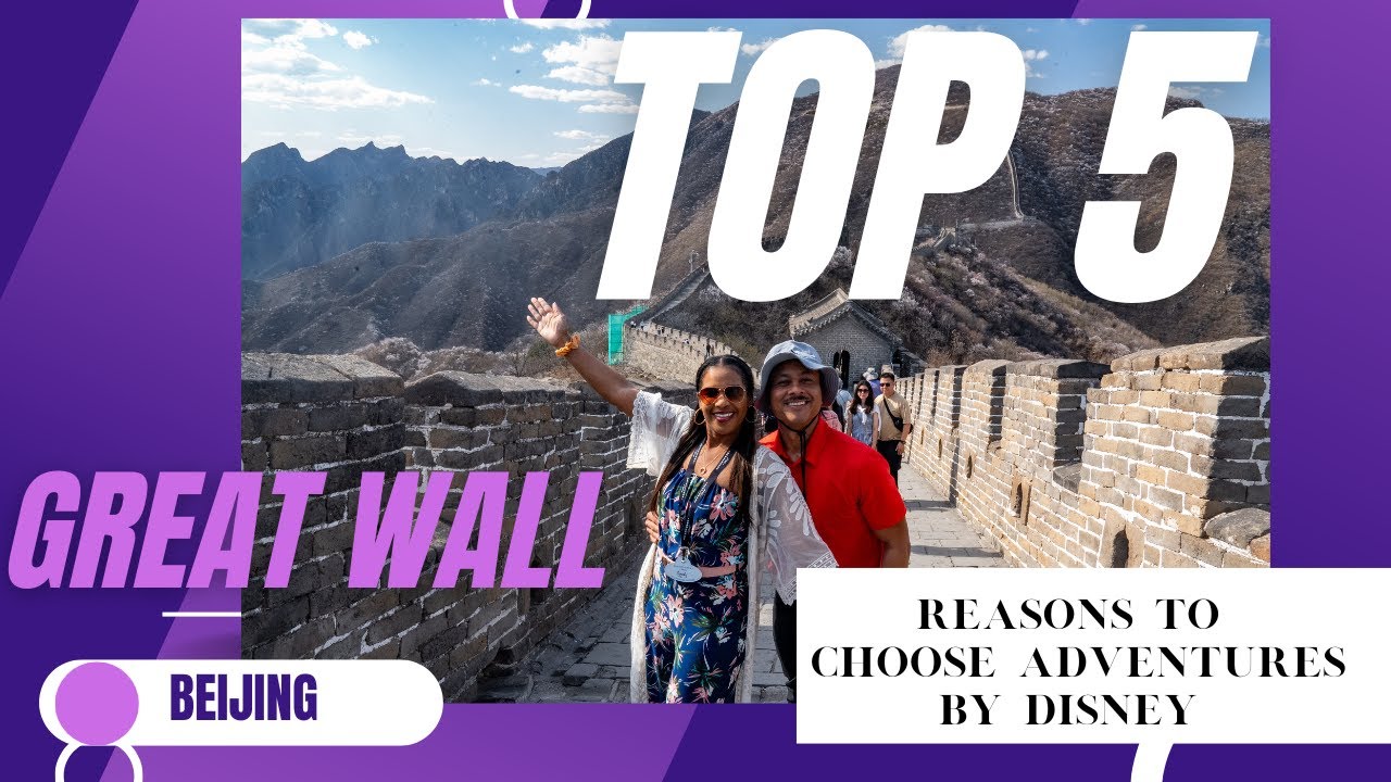 Great Wall of China - 5 Reasons to Choose Adventures by Disney pocket 3