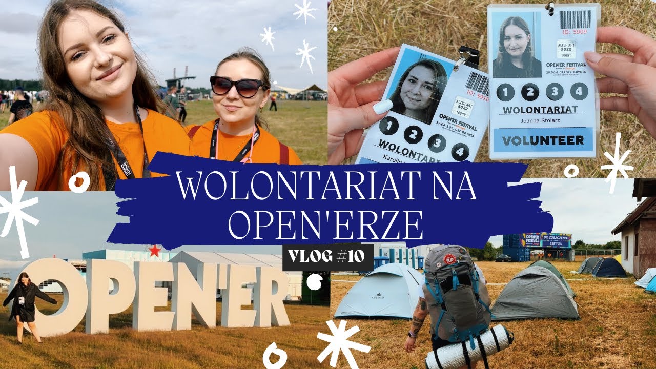 Wolontariat na festiwalu | #VLOG OPEN'ER