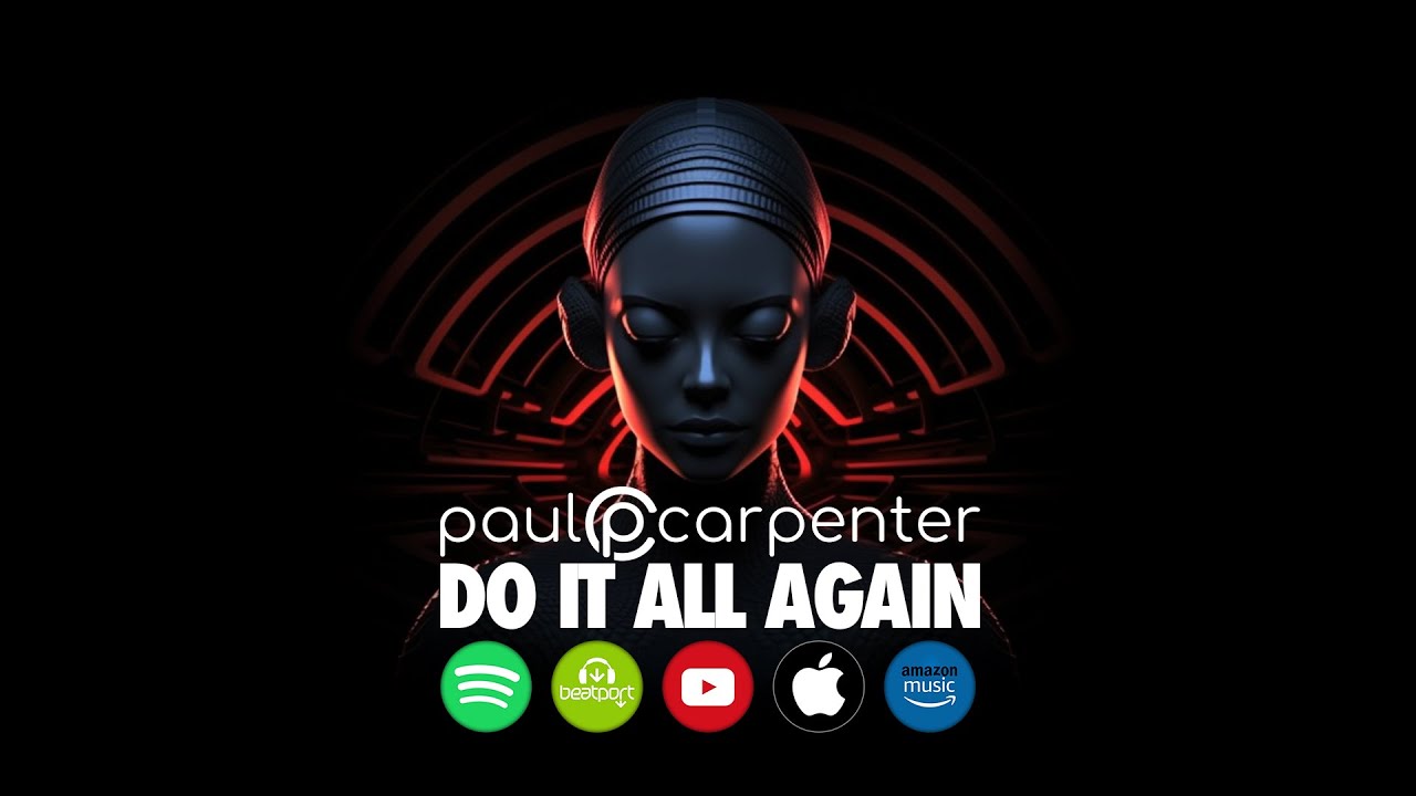 Paul Carpenter - Do It All Again (Lyric Video)