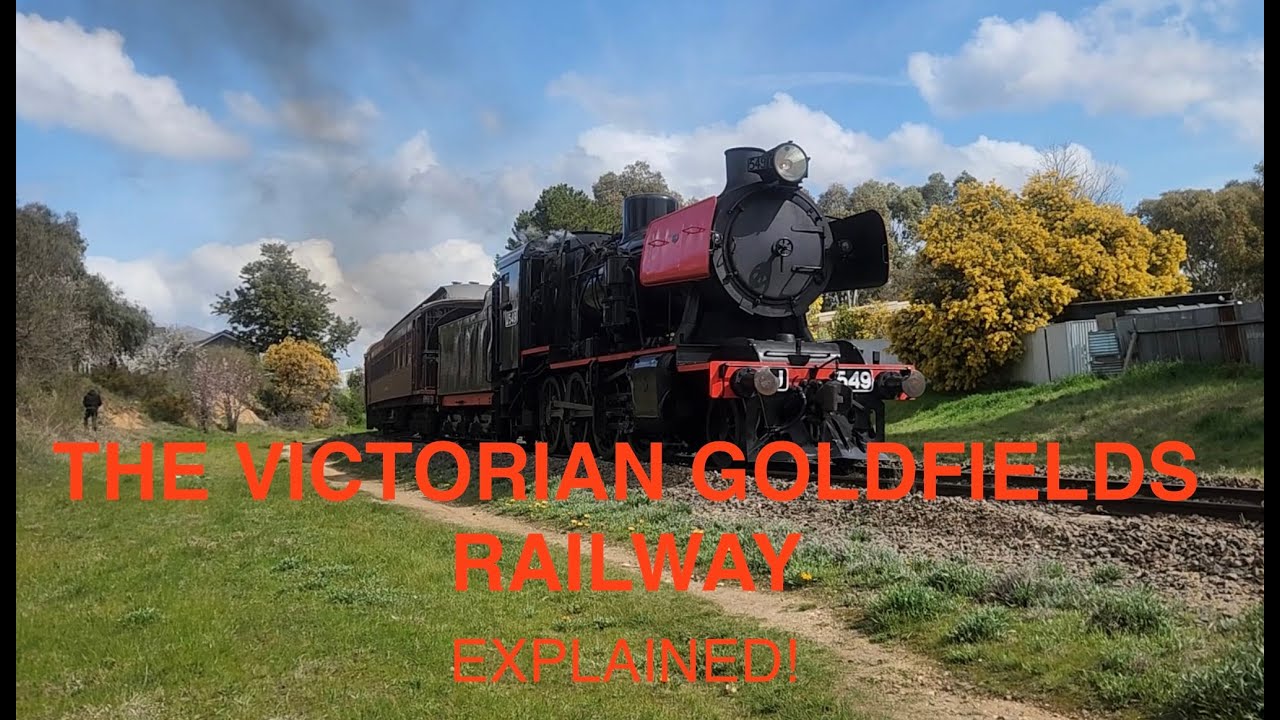 The Victorian Goldfields Railway Explained! (VictorIan Heritage Railways Explained Episode 4A)