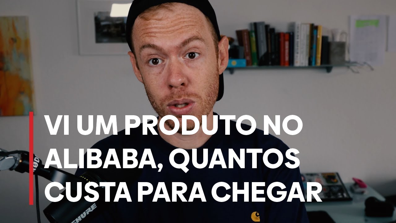 Vi um produto no Alibaba, quantos custa para chegar no Brasil