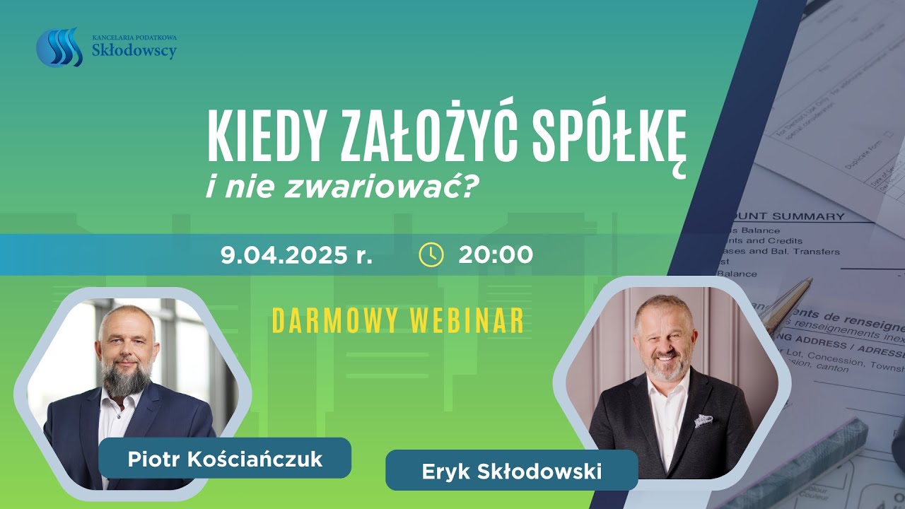 Kiedy założyć spółkę... I nie zwariować! || Darmowy webinar