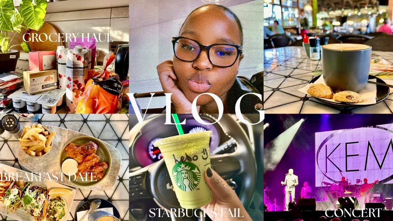 VLOG: healthy grocery haul, Starbucks fail, kem concert + more ! |South African YouTuber