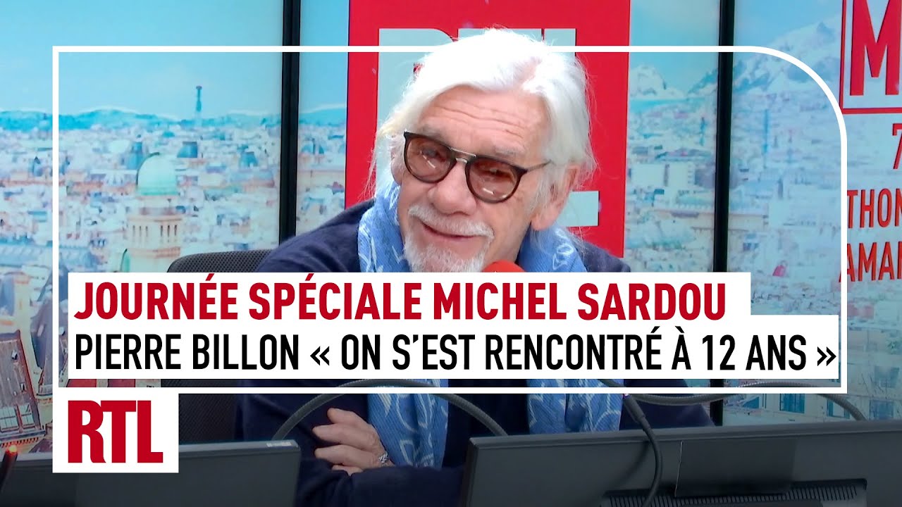 Journée spéciale Michel Sardou : Pierre Billon son ami d'enfance est notre invité dans RTL Matin