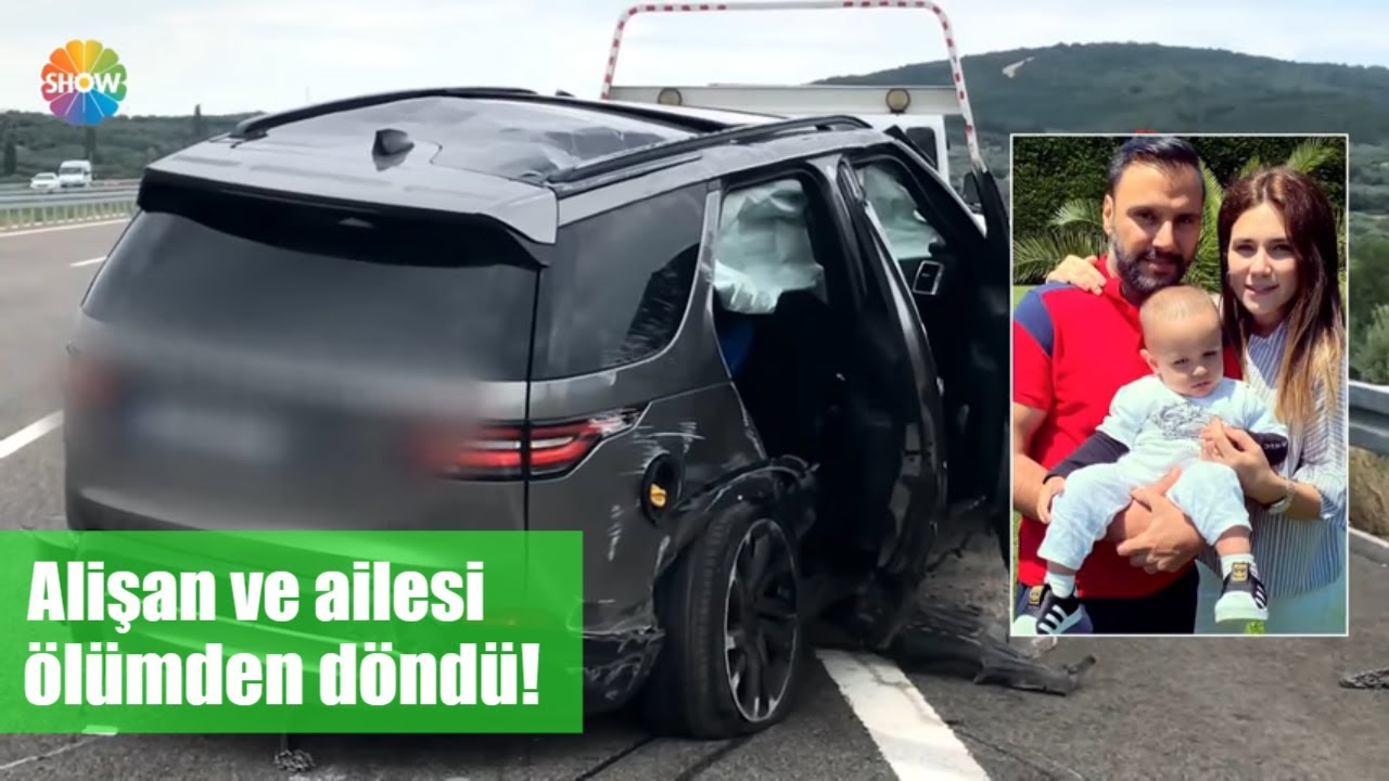 Alişan ve ailesi ölümden döndü!
