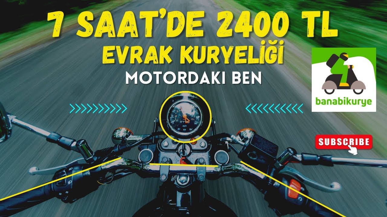 7 Saat&rsquo;de 2400 TL Evrak Kuryeliği ile Banabi Kurye&rsquo;de Bir g&uuml;n.