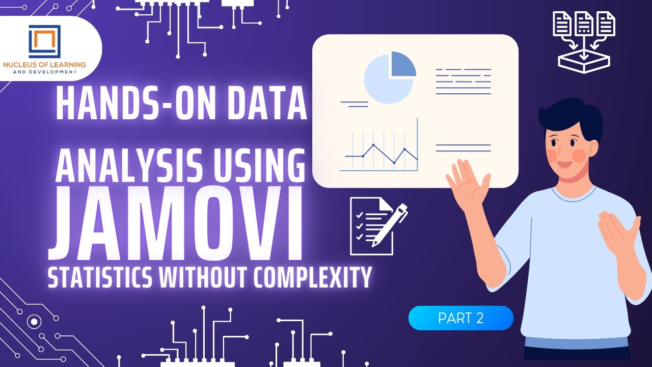 Data Analysis Using JAMOVI|Part 2|Statistics Without Complexity|Data Analysis|NLD