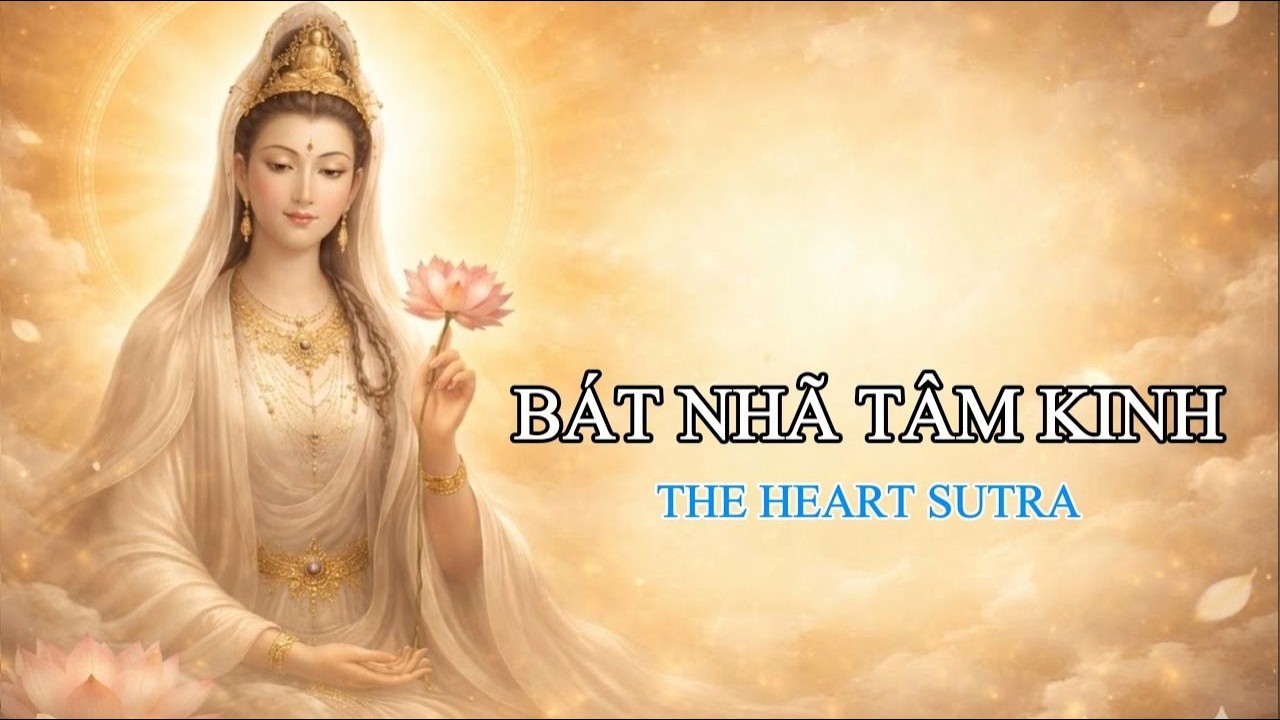 Bát Nhã Tâm Kinh Phạn Ngữ 🙏 Sanskrit Heart Sutra | Năng Lượng Trí Tuệ & Bình An