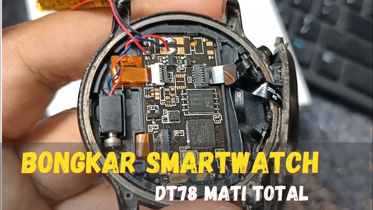 Bongkar SMARTWATCH DT78 dan sejenisnya, tips Agar Smartwatch Awetttt | AJSBPN.ID