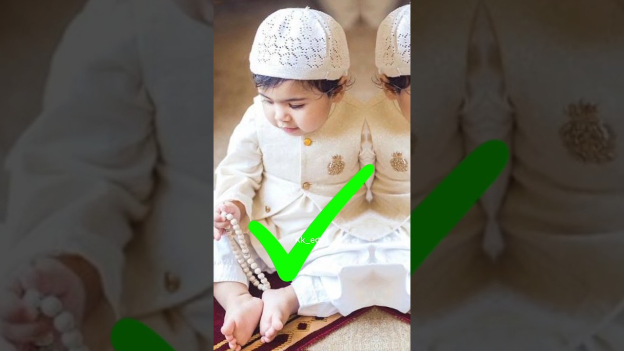 Muslim child islamic photo video edit💝✨💖❤💓🤲