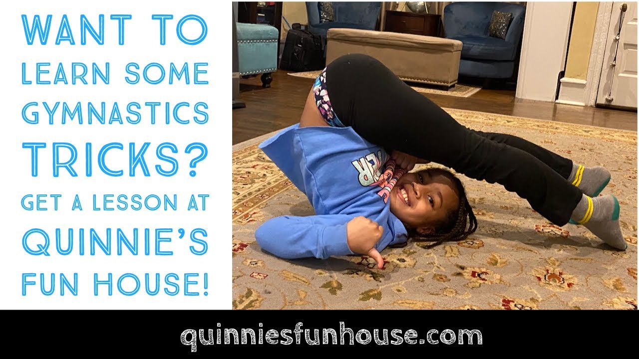 Gymnastics Tricks at Quinnie's Fun House