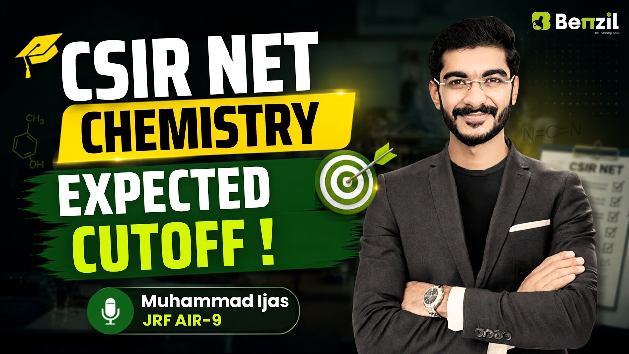 CSIR NET Chemical Science Expected Cutoff 2026 - Complete Analysis- Benzil