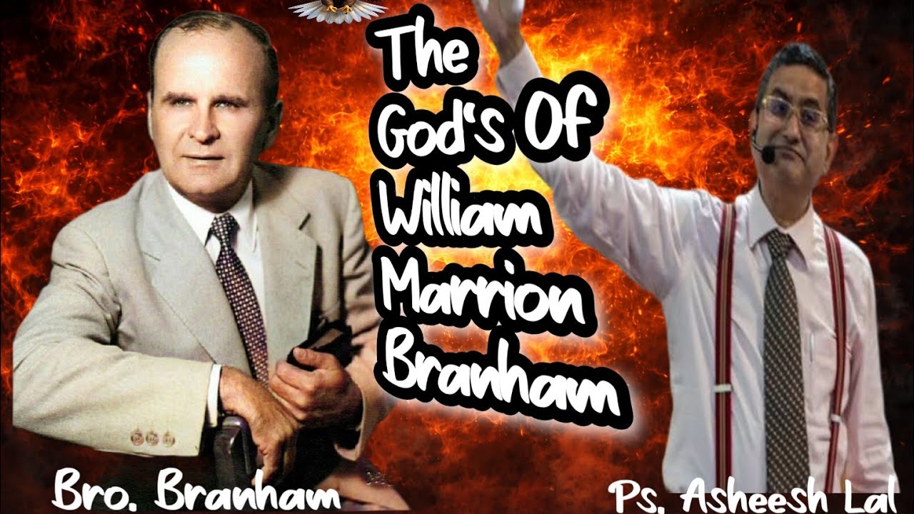  #PRAYER (The God's of William Marrion Branham)) /// Pastor Asheesh Lal ji #brotherbranham 