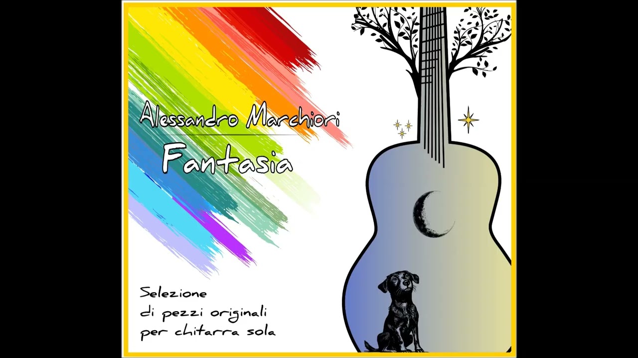 Alessandro Marchiori • Fantasia (anteprima dell'album)