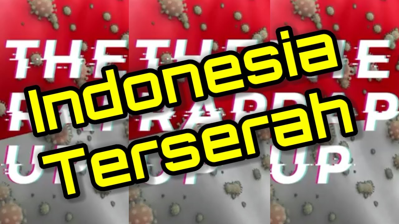 LAGU TERSERAH BY THE RAP UP INDONESIA (Willy Winarko) | COVID 19