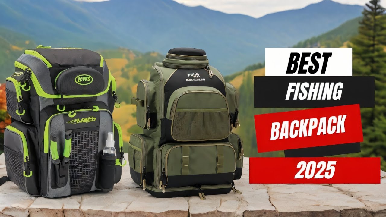 Top 5 Best Fishing Backpacks | Must-Have Gear for Every Angler!