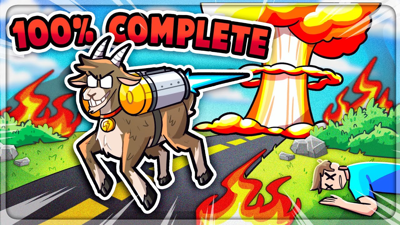 I 100% Completed Goat Simulator Remastered (Goatville)