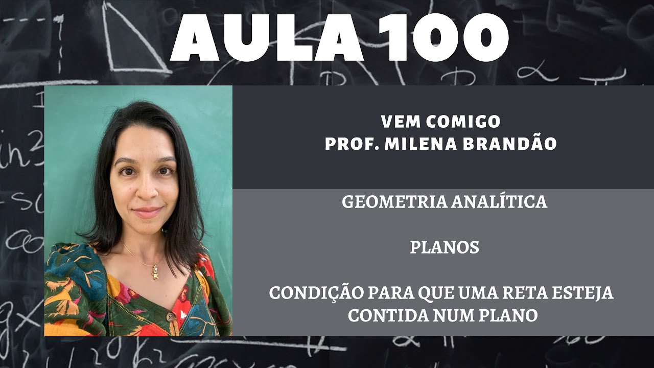 Condição para que uma reta esteja contida num plano
