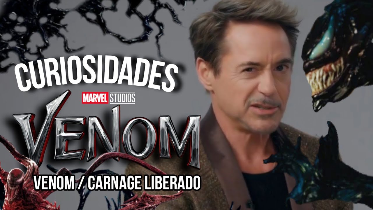 VENOM 1 y 2 Lo que no viste Referencias Curiosidades Easter Eggs por Tony Stark