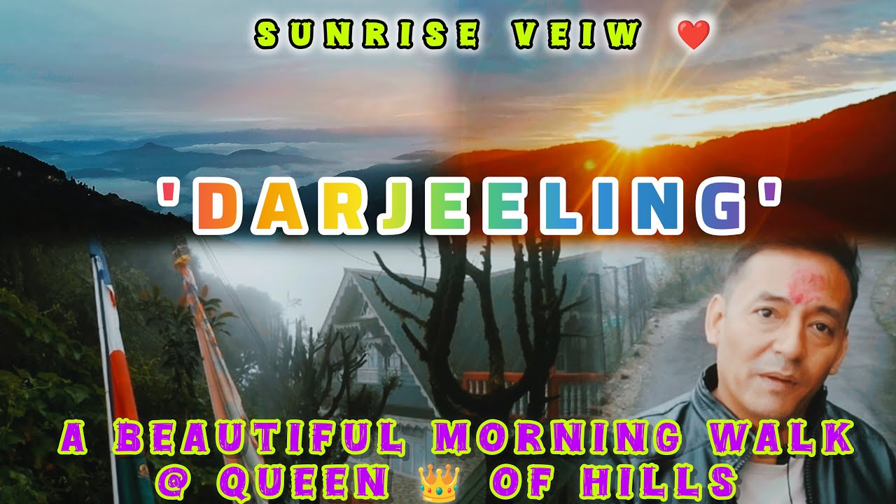 Tiger Hill Darjeeling l Sunrise from Tiger hill l Morning Walk Vlog !