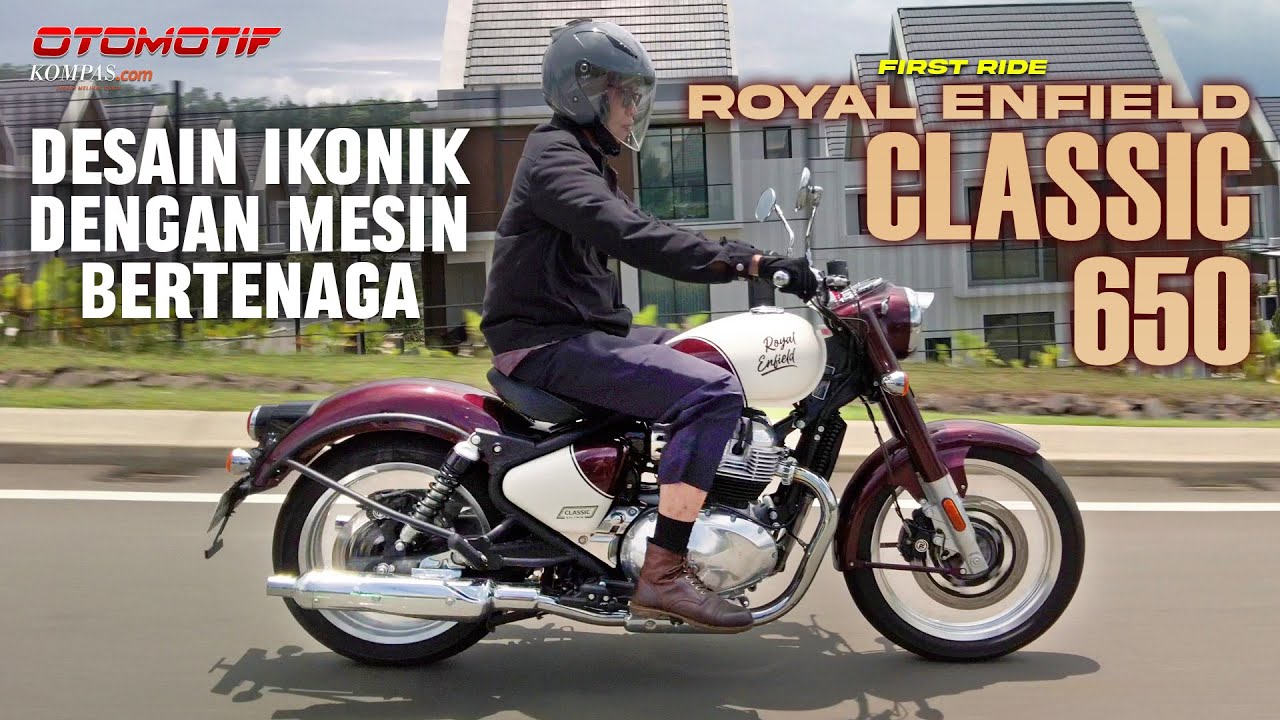 Royal Enfield Classic 650 | Kombinasi DNA Klasik dengan Mesin Besar | FIRST RIDE