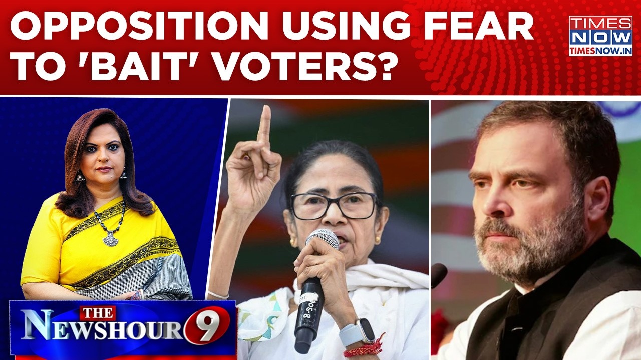 Mamata Banerjee To Rahul Gandhi, Oppn Fighting With Fear & Fakery To Win 2026 Elections? | Newshour