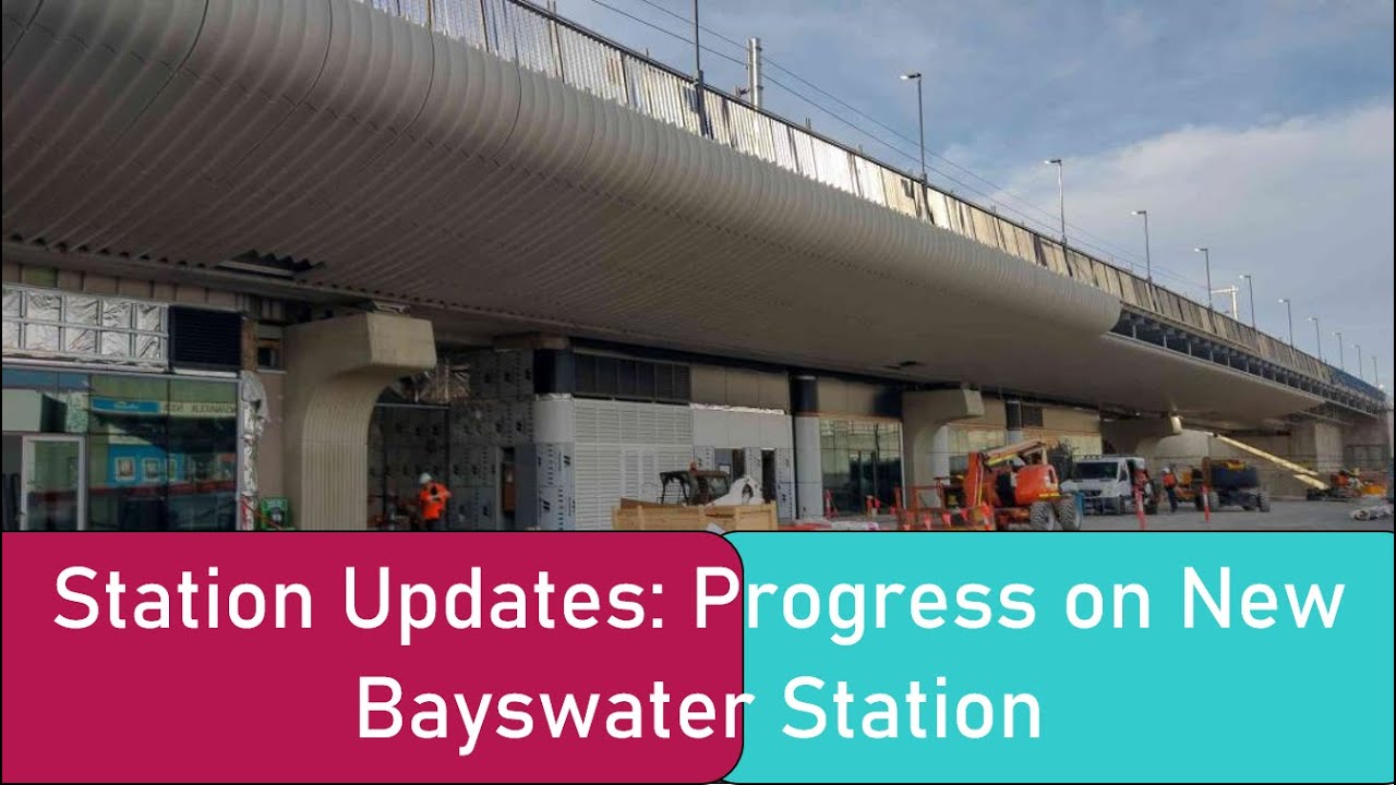 Bayswater Station Update: Progress on New Station (Early September 2023)