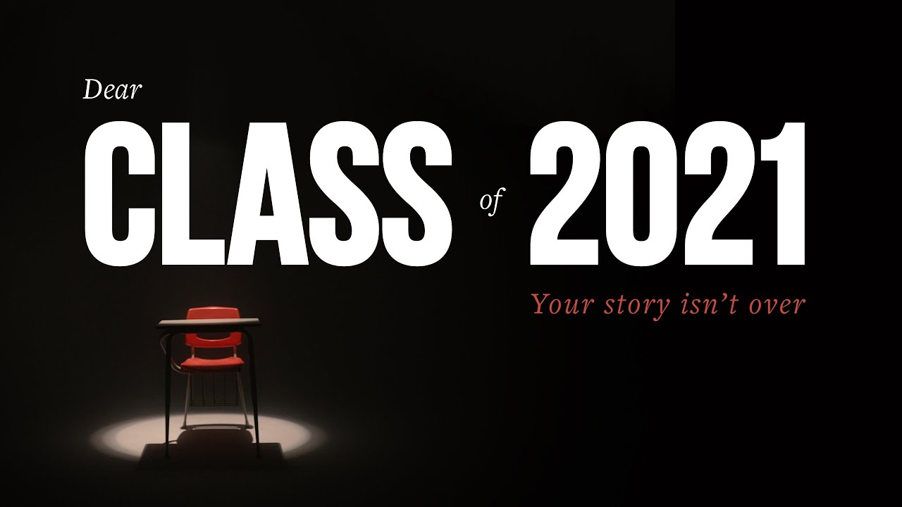 Dear Class of 2021 (Your Story Isn't Over) | Sam Demma