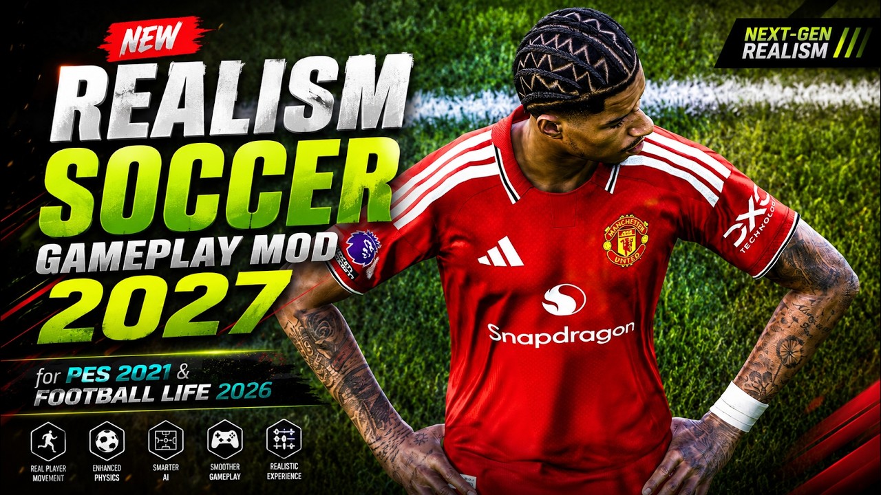 New Realism Soccer Gameplay Mod 2027 - PES 2021 & Football Life 2026