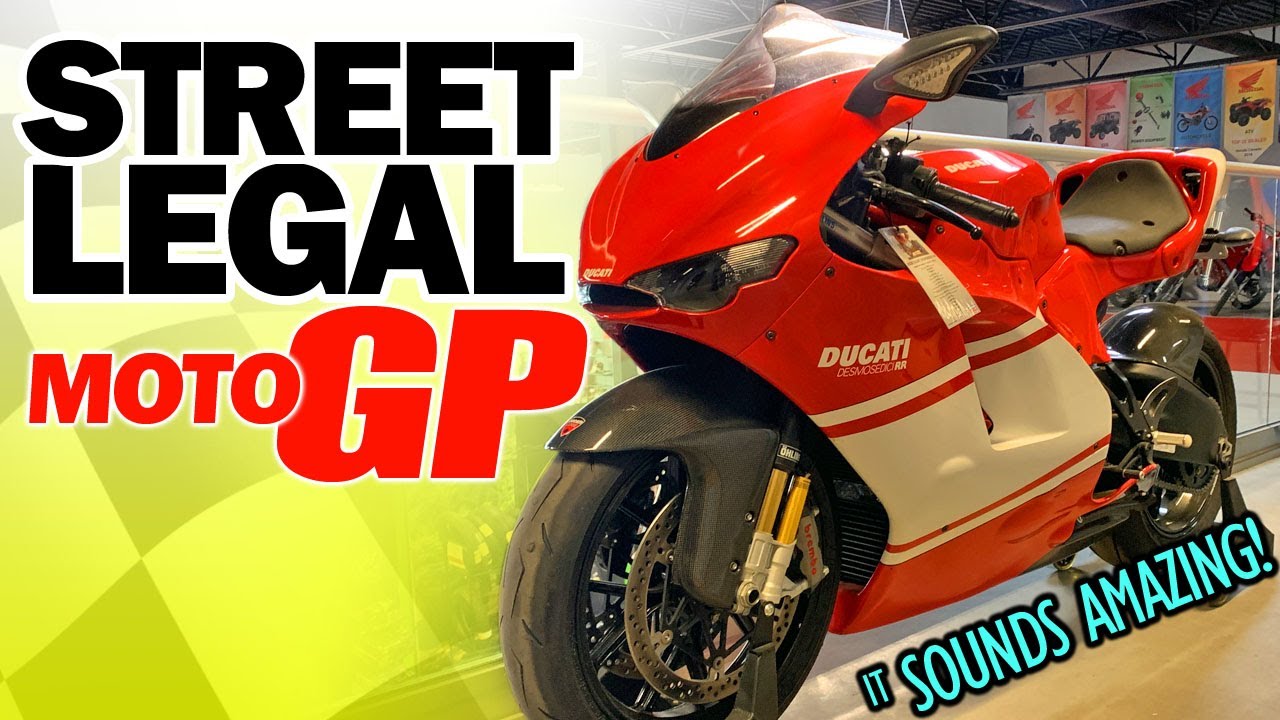Ducati Desmosedici RR - Street Legal MotoGP!