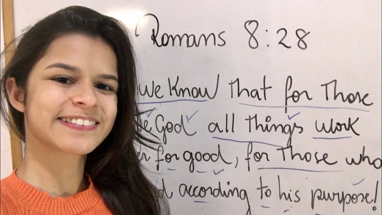 Quantas coisas cooperam para o teu bem?  Romanos 8:28
