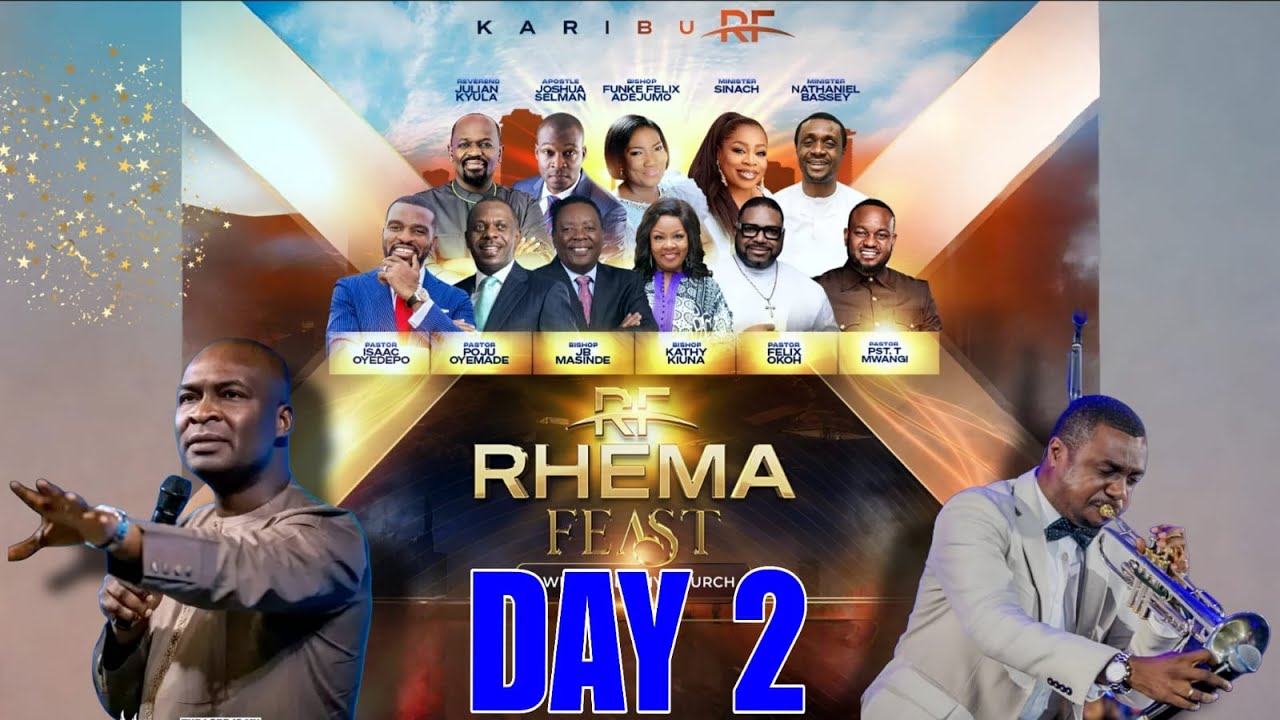 DAY TWO | RHEMA FEAST 2025 LIVE | APOSTLE JOSHUA SELMAN | PASTOR T MWANGI